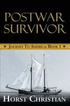 Postwar Survivor