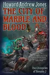 The City of Marble and Blood