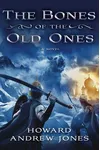 The Bones of the Old Ones