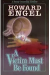 A Victim Must Be Found