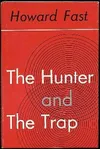 The Hunter and the Trap
