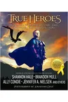 True Heroes