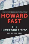 The Incredible Tito