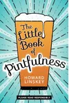 The Little Book of Pintfulness