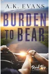 Burden to Bear