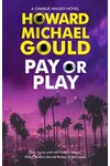 Pay or Play