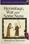Hermitage, Wat and Some Nuns