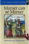 Murder Can Be Murder