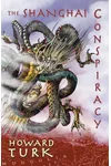 The Shanghai Conspiracy