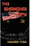 The Shanghai Spy