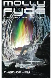 Molly Fyde and the Land of Light