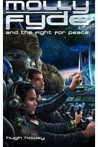 Molly Fyde and the Fight for Peace