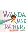Wanda Jane Rainer Monster Tamer