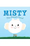 Misty the Proud Cloud