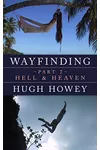 Hell and Heaven