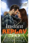 Instant Replay