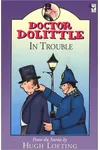 Doctor Dolittle in Trouble