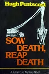 Sow Death, Reap Death