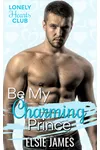 Be My Charming Prince