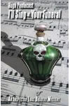 I'll Sing at Your Funeral