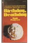 Birthday, Deathday