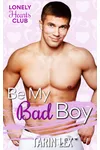 Be My Bad Boy