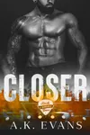 Closer