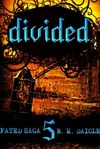Divided / Destroyer of Worlds