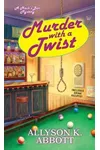 Murder with a Twist