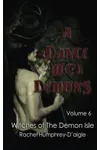 A Dance with Demons