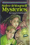Solve-It-Yourself Mysteries