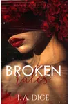 Broken Rules