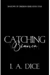 Catching Bianca