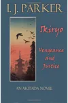 Ikiryo: Vengeance and Justice