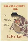 The Curio Dealer's Wife