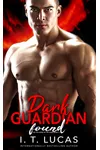 Dark Guardian Found
