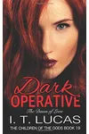Dark Operative The Dawn of Love