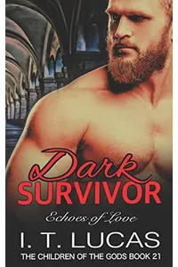 Dark Survivor Echoes of Love