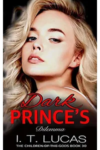 Dark Prince's Dilemma