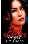 Dark Queen’s Knight