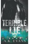 Terrible Lie