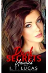 Dark Secrets Unveiled