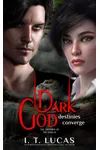 Dark God Destinies Converge