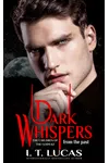 Dark Whispers From The Past