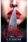 Dark Gambit Reliance