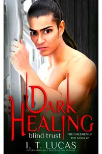 Dark Healing Blind Trust