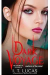 Dark Voyage Matters of the Mind