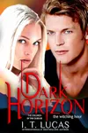 Dark Horizon The Witching Hour