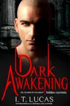 Dark Awakening: Hidden Currents