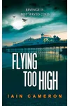 Flying Too High